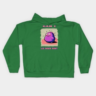 Can I lie down now? Kids Hoodie